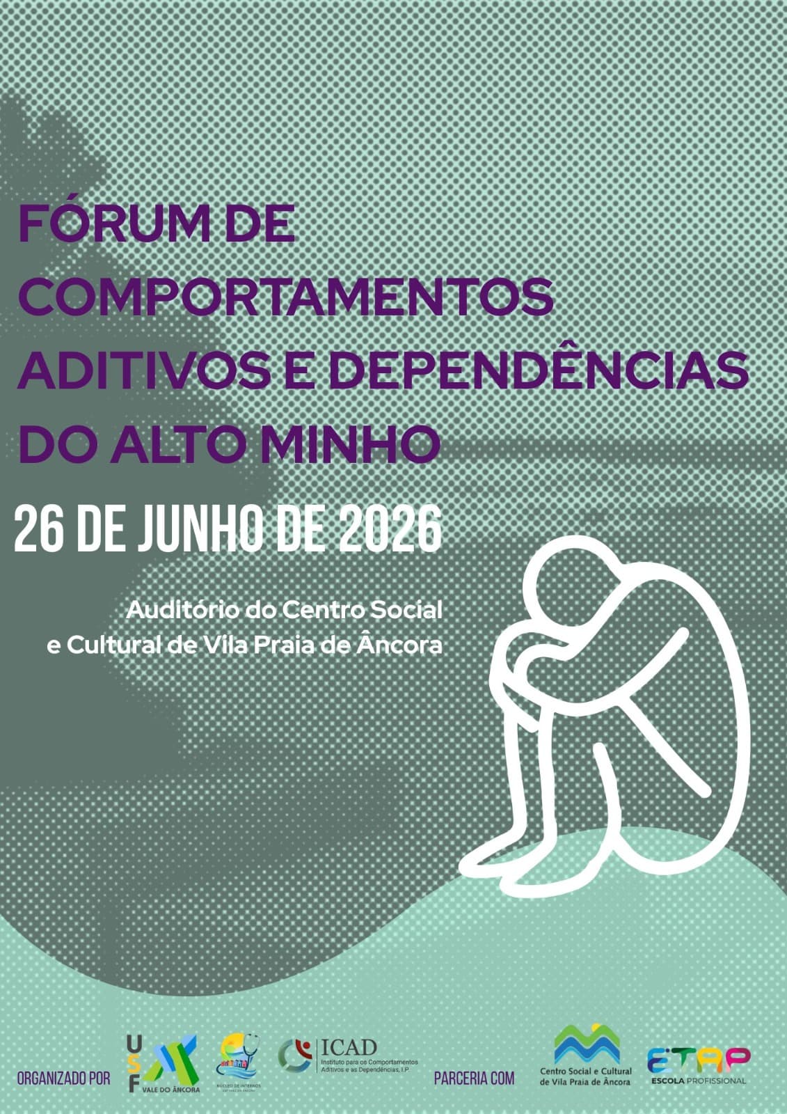 Cartaz do Fórum de Comportamentos Aditivos e Dependências do Alto Minho